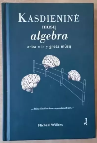 Kasdieninė mūsų algebra
