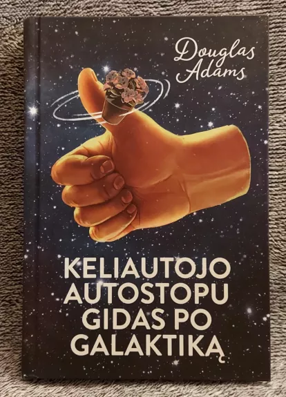 Keliautojo autostopu gidas po galaktiką