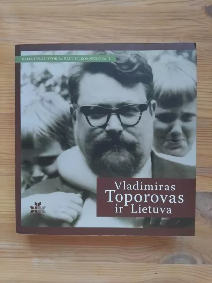 Vladimiras Toporovas ir Lietuva