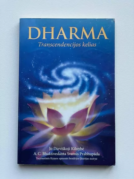 Dharma. Transcendencijos kelias