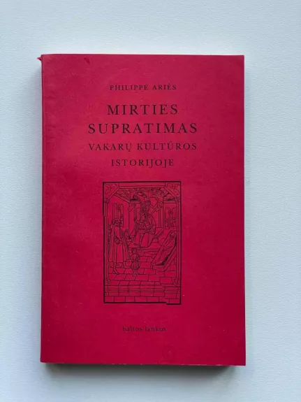 Mirties supratimas Vakarų kultūros istorijoje