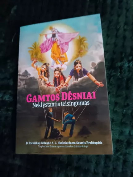 Gamtos dėsniai. Neklystantis teisingumas