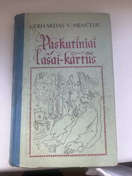 Paskutiniai lašai- kartūs