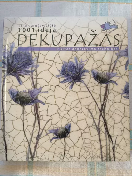 1001 ideja DEKUPAZAS
