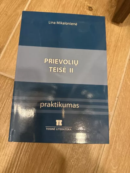 Prievolių teisė II. Praktikumas