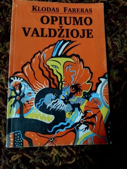 Opiumo valdžioje