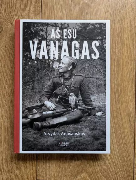 Aš esu Vanagas