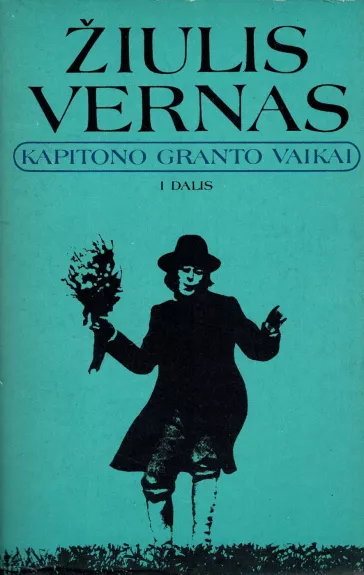 Kapitono Granto vaikai. I d.