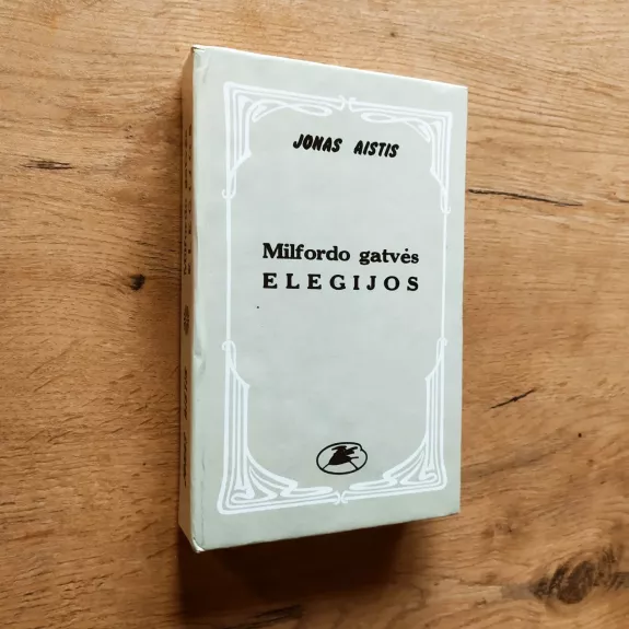 Milfordo gatvės elegijos