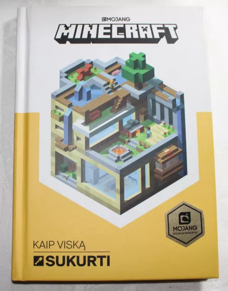 Minecraft. Kaip viską sukurti