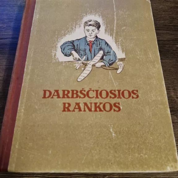 Darbščiosios rankos