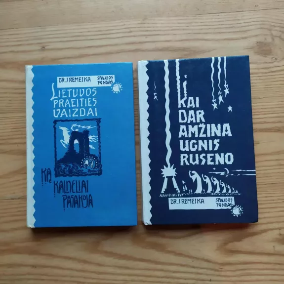 2 knygos. Kai dar amžina ugnis ruseno. Lietuvos praeities vaizdai. Ką kalneliai pasakoja