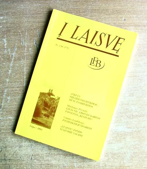 Į laisvę 2002 Liepa