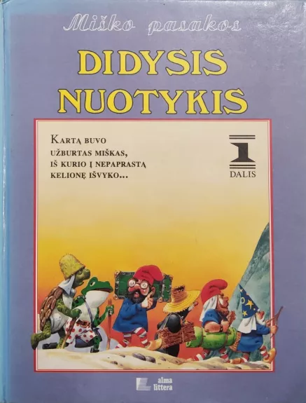 Miško pasakos. Didysis nuotykis 1 dalis