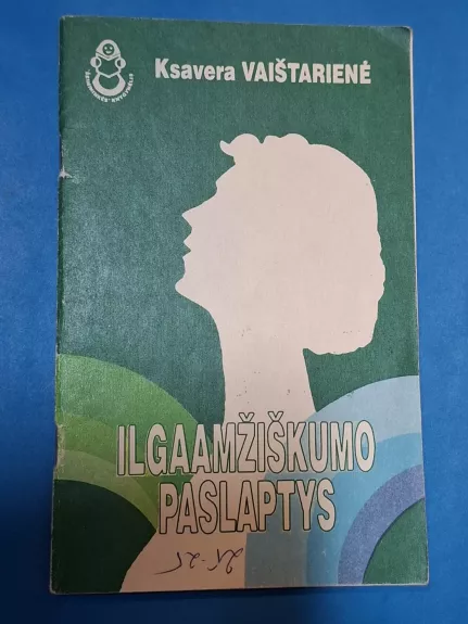 Ilgaamžiškumo paslaptys