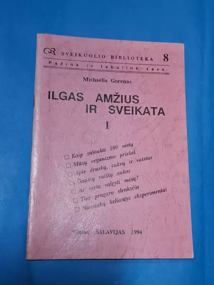 Ilgas amžius ir sveikata