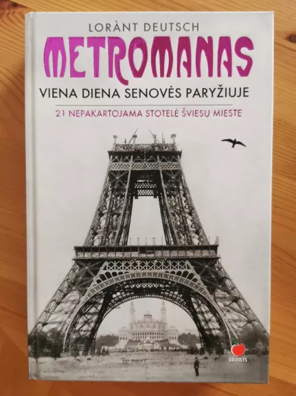 Metromanas viena diena senovės paryžiuje