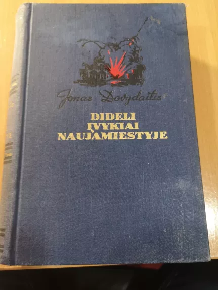 Dideli įvykiai Naujamiestyje