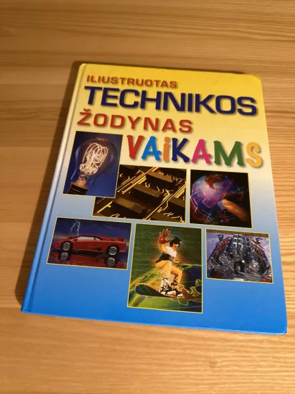 Iliustruotas technikos žodynas vaikams