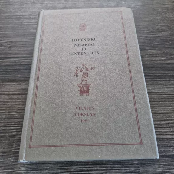 LOTYNIŠKI POSAKIAI IR SENTENCIJOS