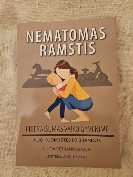 Nematomas ramstis: prieraišumas vaiko gyvenime
