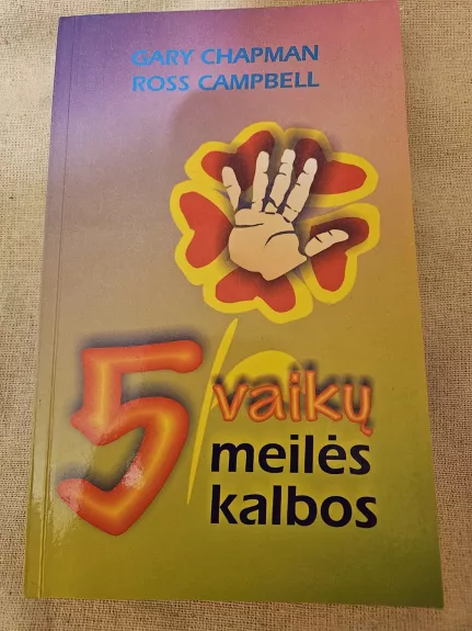 Penkios vaikų meilės kalbos