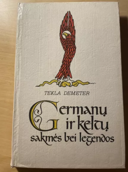 Germanų ir keltų sakmės bei legendos