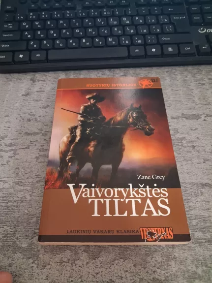 Vaivorykštės tiltas (The Rainbow trail): Romanas II d. – Kaunas