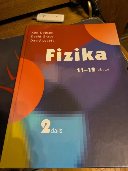 Fizika 11-12 klasei. 2 dalis