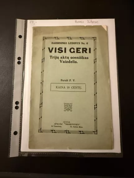 Visi geri. Trijų aktų sceniškas Vaizdelis