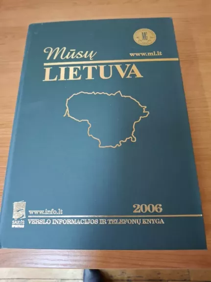 Mūsų Lietuva, 2006
