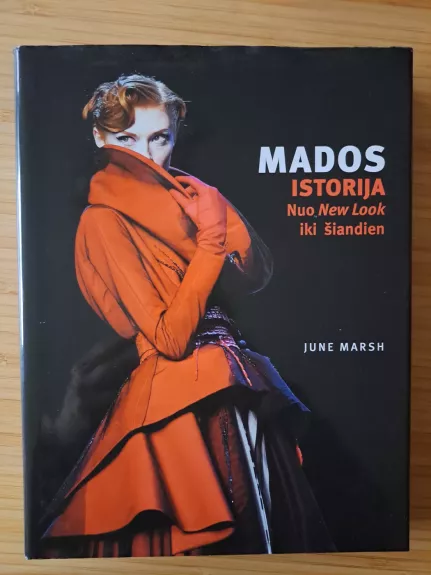 Mados istorija: nuo New Look iki dabar