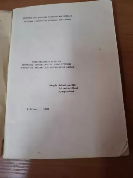 Neakivaizdinio skyriaus techninių specialybių II kurso studentų aukštosios matematikos kontroliniai darbai