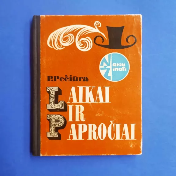 Laikai ir papročiai