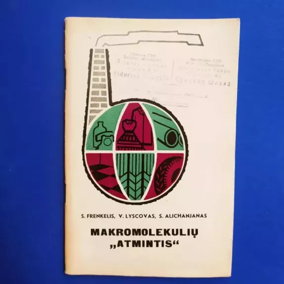 Makromolekulių "atmintis"