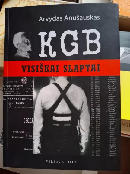 KGB visiškai slaptai