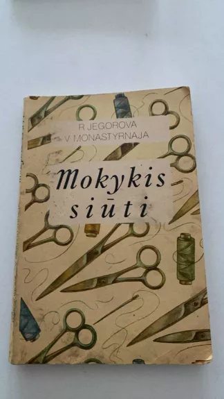 Mokykis siūti