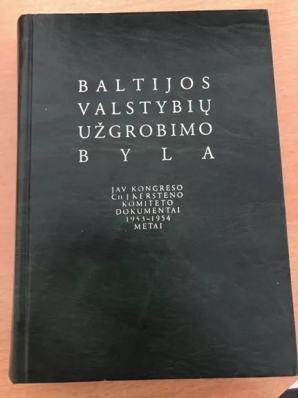 Baltijos valstybių užgrobimo byla