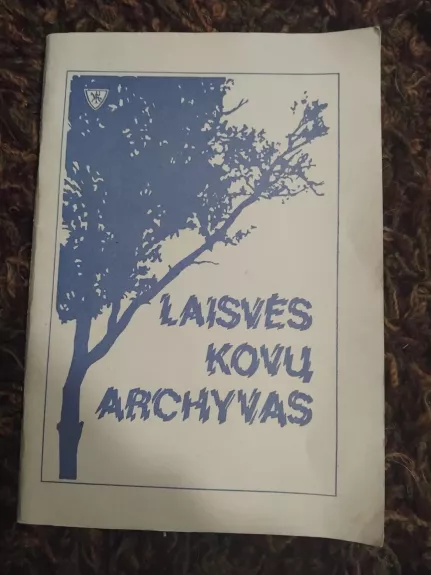 Laisvės kovų archyvas II