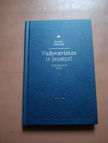 Vadovavimas ir jausmai. Tarp širdies ir proto