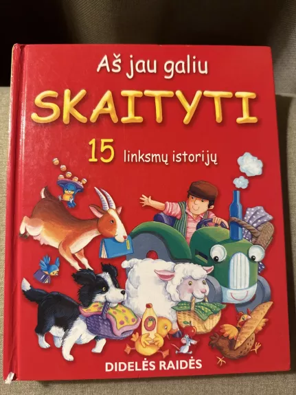 Aš jau galiu skaityti. 15 linksmų istorijų