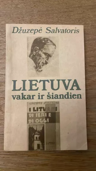 Lietuva vakar ir šiandien