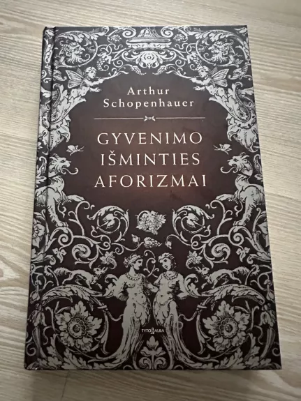 Gyvenimo išminties aforizmai