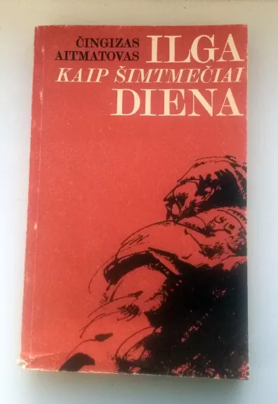 Ilga kaip šimtmečiai diena