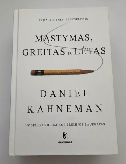 Mąstymas, greitas ir lėtas