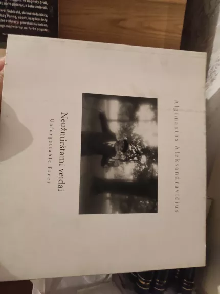 Neuzmirštami veidai