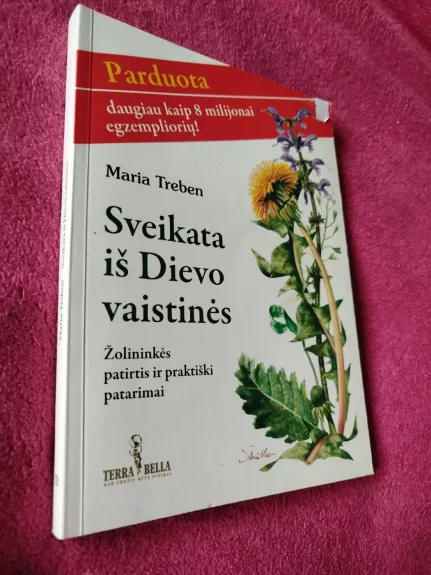 Sveikata iš Dievo vaistinės