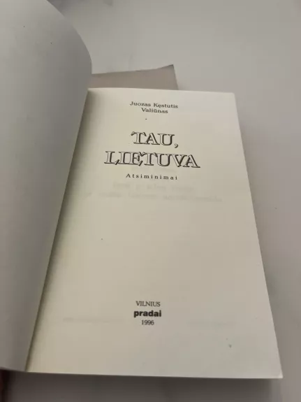 Tau, Lietuva
