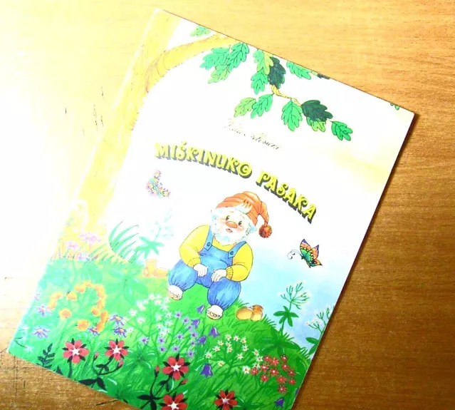 MIŠKININKO PASAKA