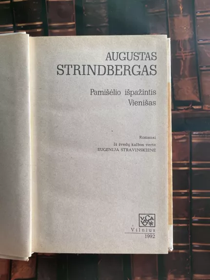 Pamišėlio išpažintis. Vienišas